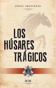 15509-LOS HUSARES TRAGICOS (3 TOMOS)