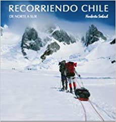 32446-RECORRIENDO CHILE NORTE SUR
