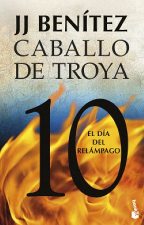 45951-CABALLO DE TROYA 10 : EL DIA DEL RELAMPAGO