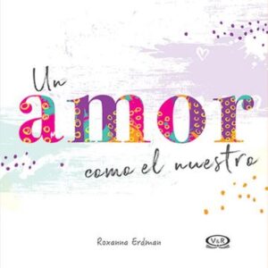 39429-UN AMOR COMO EL NUESTRO