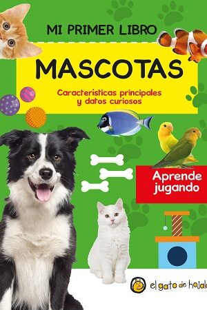 45792-MI PRIMIER LIBRO DE MASCOTAS