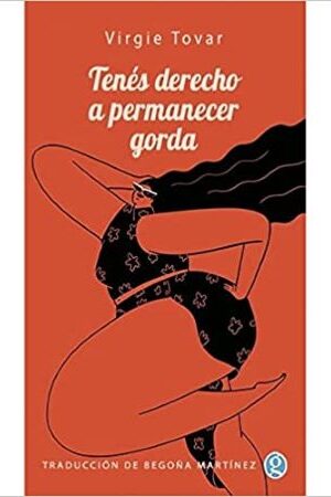 45532-TENES DERECHO A PERMANECER GORDA