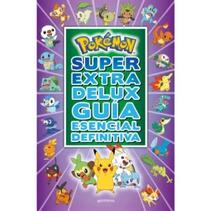 32214-POKEMON SUPER EXTRA DELUX GUIA ESENCIAL DEFINITIVA
