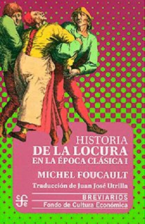 47419-HISTORIA DE LA LOCURA EN LA EPOCA CLASICA I