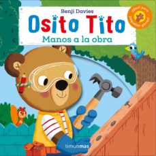20199-OSITO TITO : MANOS A LA OBRA