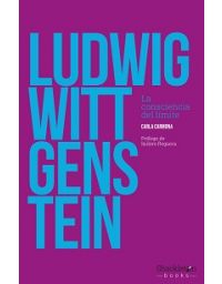 6995-LUDWING WITTGENSTEIN: LA CONSCIENCIA DEL LIMITE