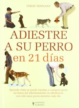 22005-ADIESTRE A SU PERRO EN 21 DIAS