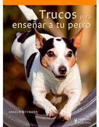 7042-TRUCOS PARA ENSEÑAR A TU PERRO