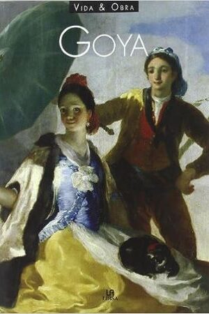 47390-GOYA / VIDA Y OBRA