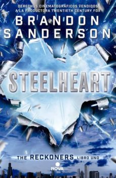 13863-STEELHEART (THE RECKONERS LIBRO 1)