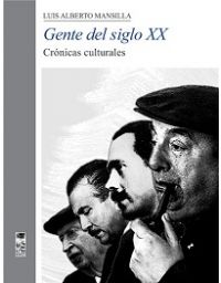 10363-GENTE DEL SIGLO XX: CRONICAS CULTURALES