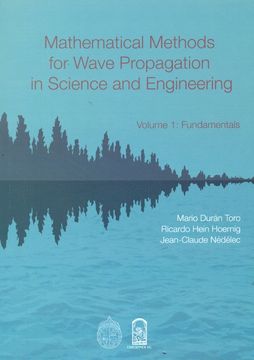 27363-MATHEMATICAL METHODS FOR WAVE PROPAGATION IN SCIENCE AND ENGINEERING VOL.1
