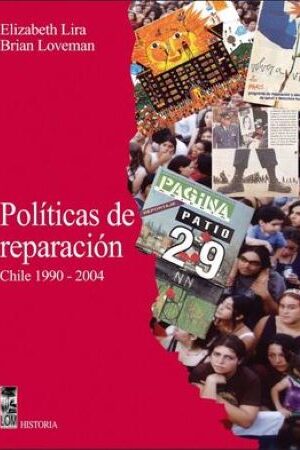 47132-POLITICAS DE REPARACION CHILE 1990-2004