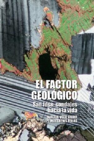 47119-FACTOR GEOLOGICO: SAN JOSE, SONDAJES HACIA LA VIDA