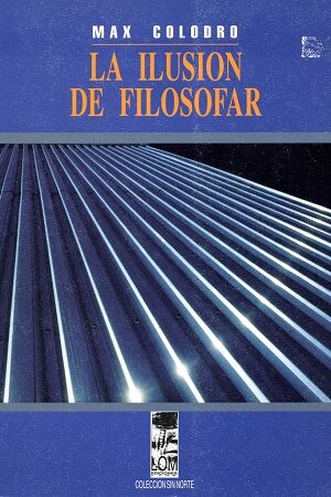 46995-LA ILUSION DE FILOSOFAR