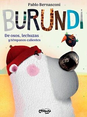 29974-BURUNDI DE OSOS LECHUZAS Y TEMPANOS CALIENTES