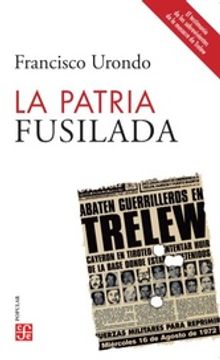 34838-LA PATRIA FUSILADA