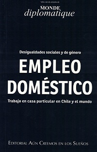 4502-EMPLEO DOMESTICO: TRABAJO EN CASA PARTICULAR EN CHILE Y EL MUNDO