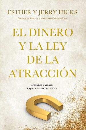 41586-DINERO Y LA LEY DE LA ATRACCION, EL