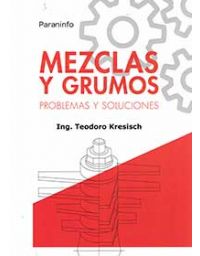 9544-MEZCLAS Y GRUMOS : PROBLEMAS Y SOLUCIONE