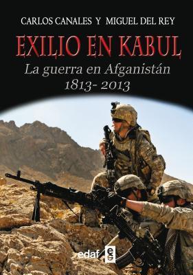 25533-EXILIO EN KABUL : GUERRA EN AFGANISTAN