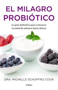 16581-EL MILAGRO PROBIOTICO