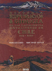 31281-HISTORIA EXPLORACION Y GEOLOGIA DE LOS YACIMIENTOS METALIFEROS EN CHILE