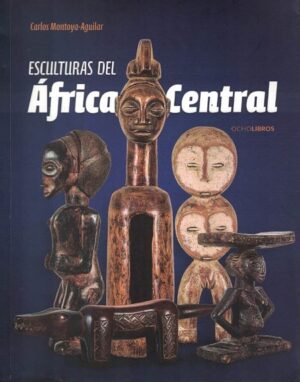 48189-ESCULTURAS DEL AFRICA CENTRAL