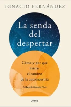 48002-LA SENDA DEL DESPERTAR