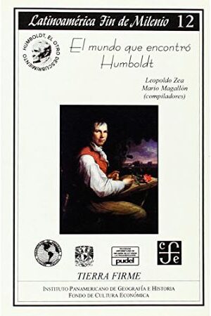 47771-EL MUNDO QUE ENCONTRO HUMBOLDT