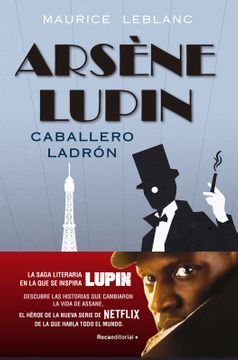 19218-ARSENE LUPIN, CABALLERO LADRON