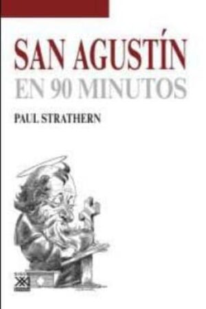 35091-SAN AGUSTIN EN 90 MINUTOS