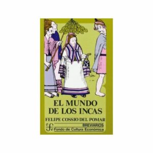49701-EL MUNDO DE LOS INCAS