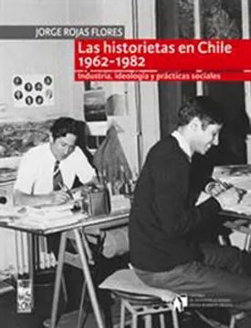 41432-LAS HISTORIETAS EN CHILE 1962-1982