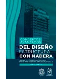 10516-CONCEPTOS AVANZADOS DEL DISEÑO ESTRUCTURAL CON MADERA : PARTE II
