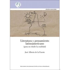 49623-LITERATURA Y PENSAMIENTO LATINOAMERICANO (PARA NO ELUDIR LA REALIDAD)
