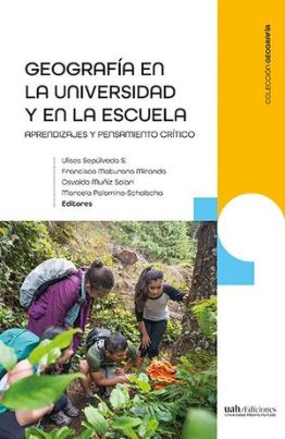 42835-GEOGRAFIA EN LA UNIVERSIDAD Y LA ESCUELA APRENDIZAJES Y PENSAMIENTO CRITICO