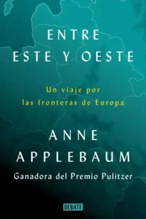 42424-ENTRE ESTE Y OESTE