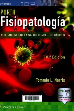 43469-PORTH FISIOPATOLOGIA 10 EDICION