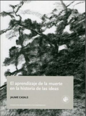 50630-EL APRENDIZAJE DE LA MUERTE EN LA HISTORIADE LAS IDEAS