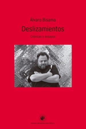 23420-DESLIZAMIENTOS : CRONICAS Y ENSAYOS