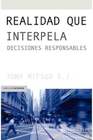 50252-REALIDAD QUE INTERPELA : DECISIONES RESPONSABLES