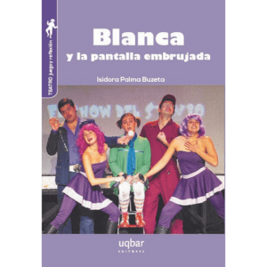 29948-BLANCA Y LA PANTALLA EMBRUJADA