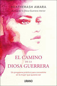 2266-EL CAMINO DE LA DIOSA GUERRERA