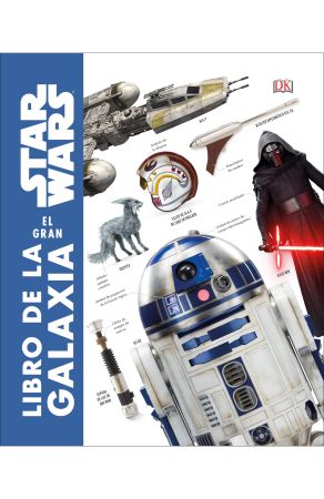 51103-STAR WARS : EL GRAN LIBRO DE LA GALAXIA