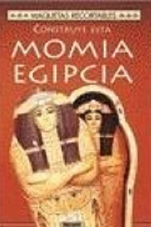 51835-MAQUETA RECORTABLE : MOMIA EGIPCIA