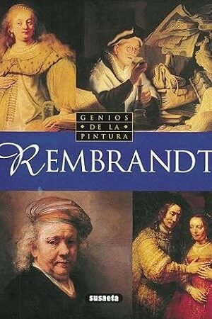 51831-REMBRANDT : GENIOS DE LA PINTURA