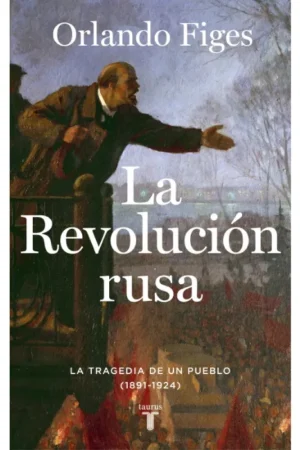 32217-LA REVOLUCION RUSA