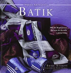 51554-BATIK : NUEVA ARTESANIA