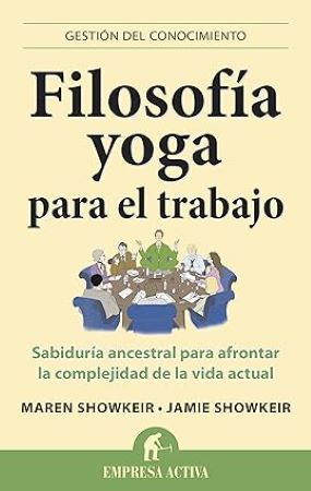 51172-FILOSOFIA YOGA PARA EL TRABAJO